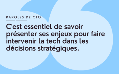 Les challenges du CTO – Notes d&rsquo;interview